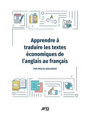 cover image of Apprendre à traduire les textes économiques de l'anglais au français